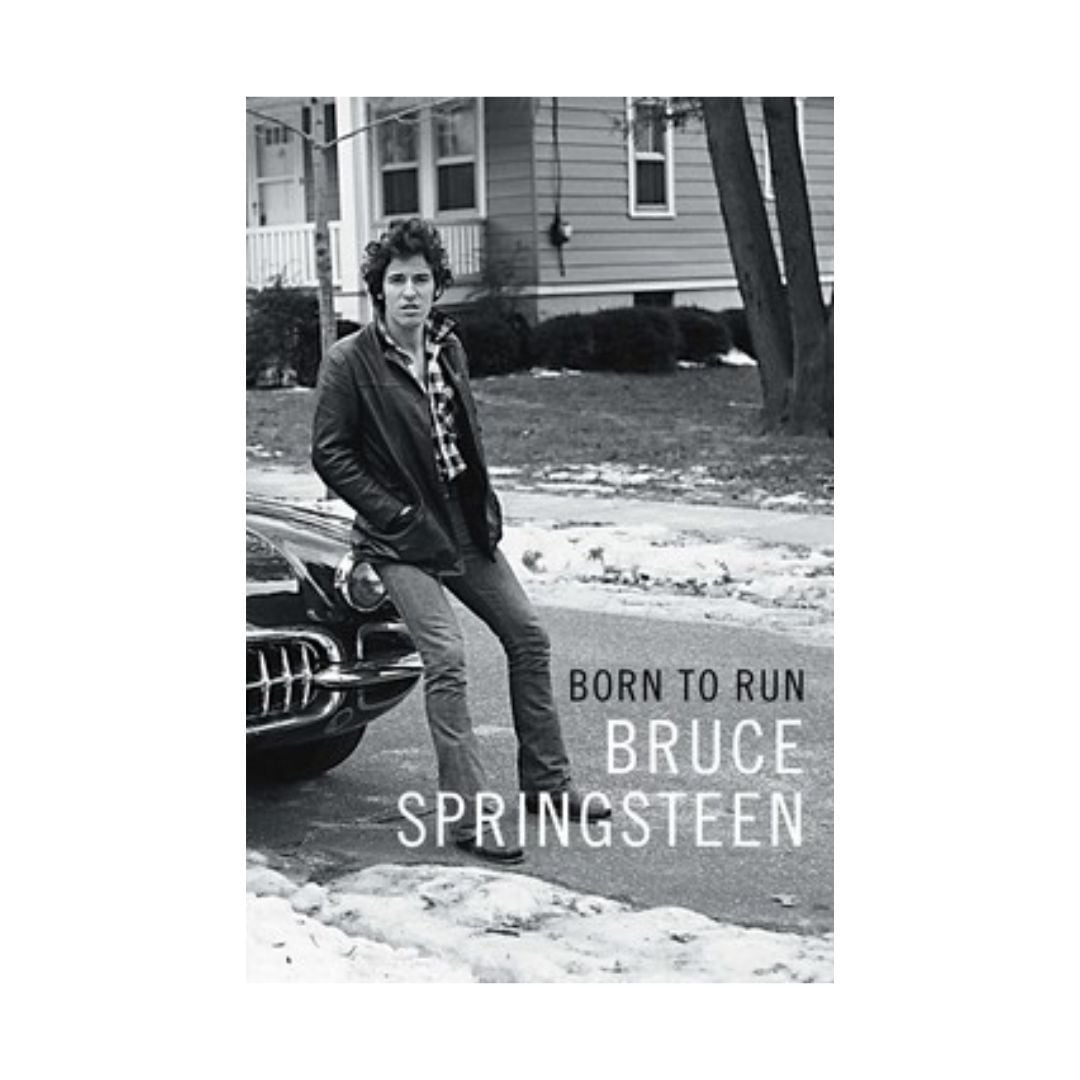 Born to Run by Bruce Springsteen