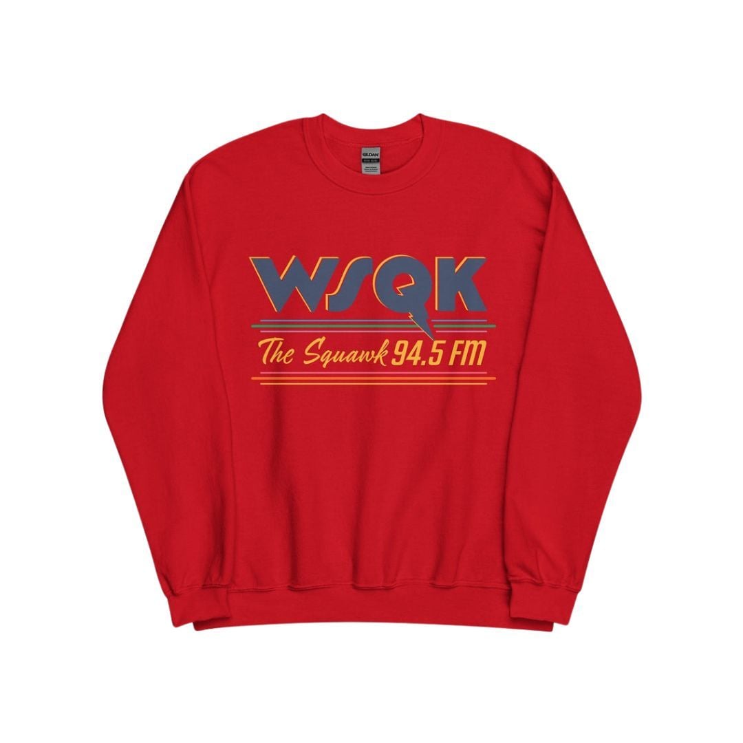 Netflix WSQK The Squawk Sweatshirt