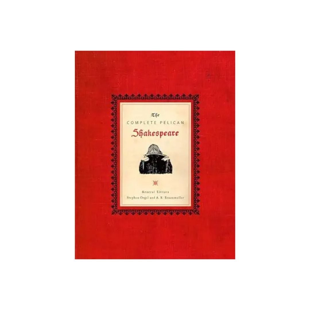 The Complete Pelican Shakespeare